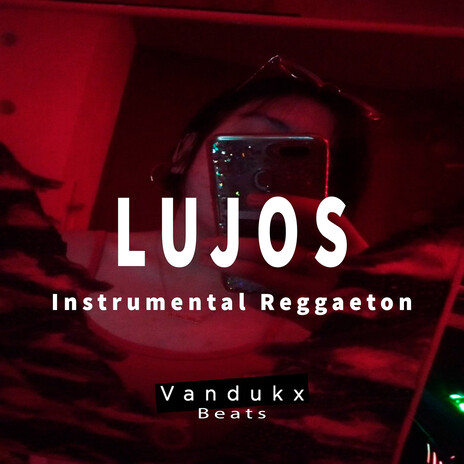 Lujos (Instrumental Version) | Boomplay Music