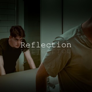 Reflection lyrics | Boomplay Music