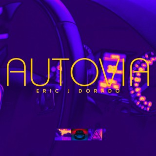 Autovía lyrics | Boomplay Music