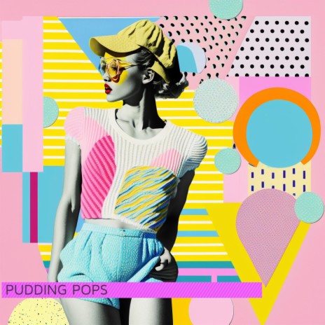 Pudding Pops | Boomplay Music