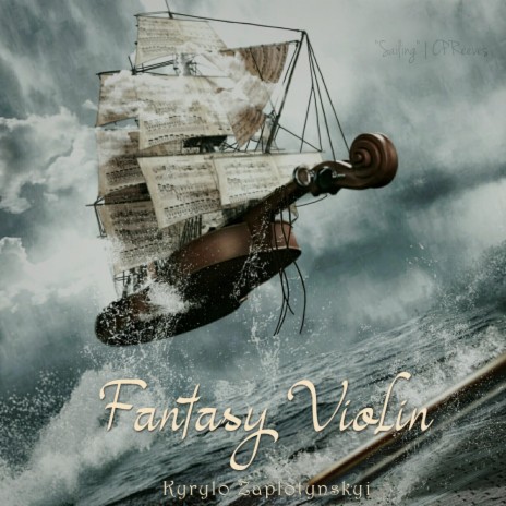 Fantasy Violin | Boomplay Music