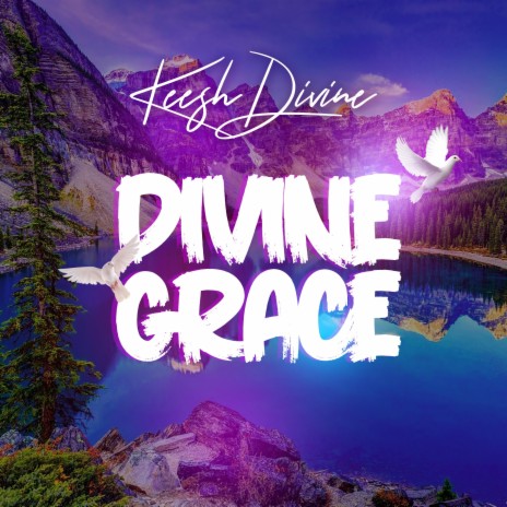 Divine Grace | Boomplay Music