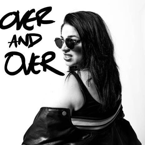 Over and Over | Boomplay Music
