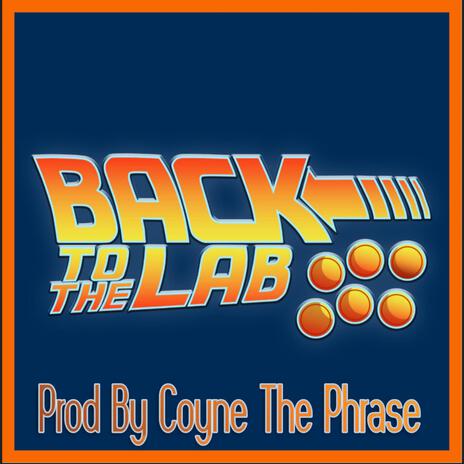 Back To The Lab | Boomplay Music