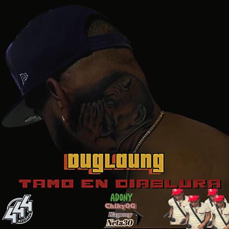 Duglaung (Tamo en Diablura) | Boomplay Music