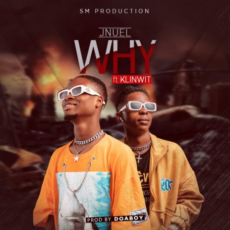 Why (feat. Klinwit) | Boomplay Music