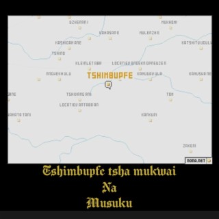 Tshimbupfe tsha mukwai na musuku