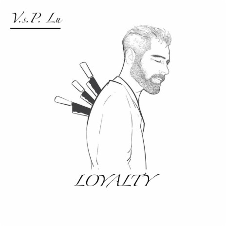 Loyalty | Boomplay Music