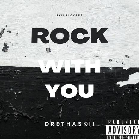 Rock with you | Boomplay Music