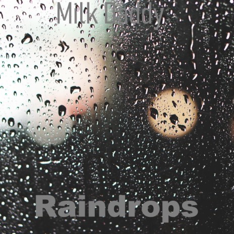 Raindrops (Radio Edit)