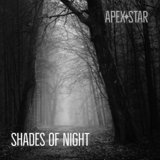 Shades of Night | Boomplay Music