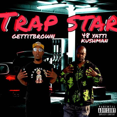 TRAPSTAR ft. 48 YATTI | Boomplay Music