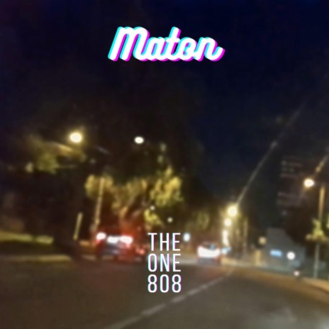 Maton | Boomplay Music