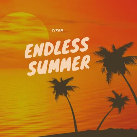 Endless Summer | Boomplay Music