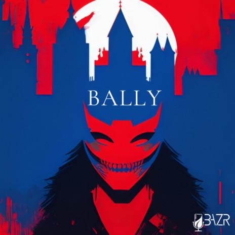 Bally | Boomplay Music
