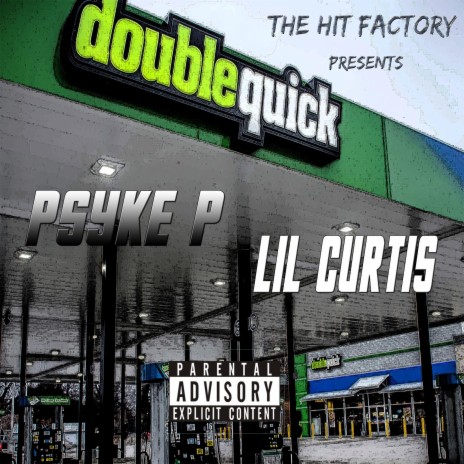 DOUBLE QUICK ft. LIL CURTIS | Boomplay Music