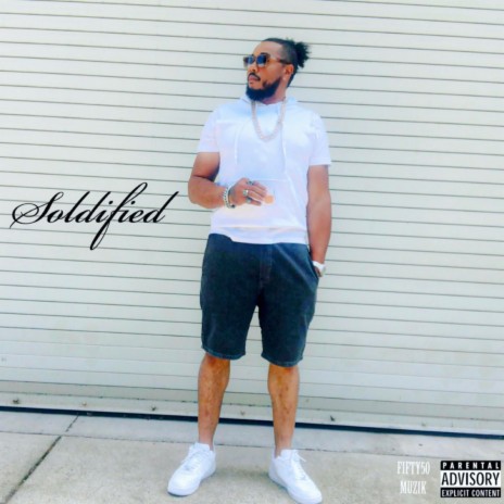 SOLIDIFIED | Boomplay Music