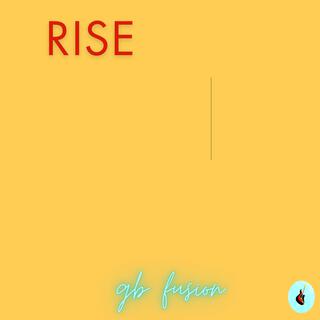 Rise