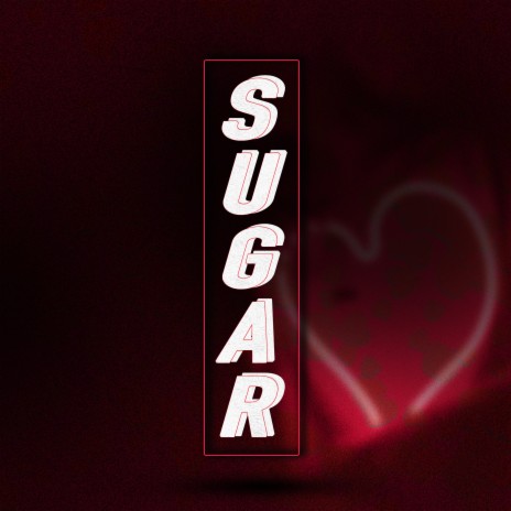 Sugar | Boomplay Music