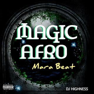 Magic Afro Mara Beat