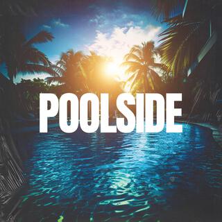 Poolside (Radio Edit) lyrics | Boomplay Music