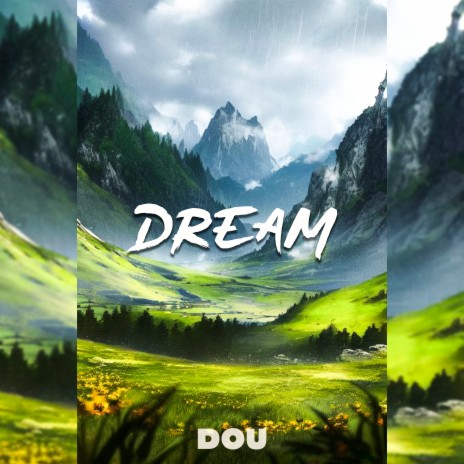 Dream | Boomplay Music