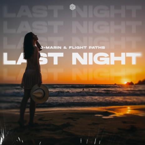 Last Night (feat. Flight Paths)