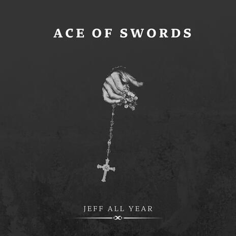 Ace Of Swords | Boomplay Music