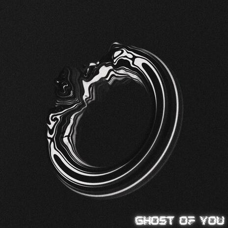 Ghost Of You (Techno) | Boomplay Music