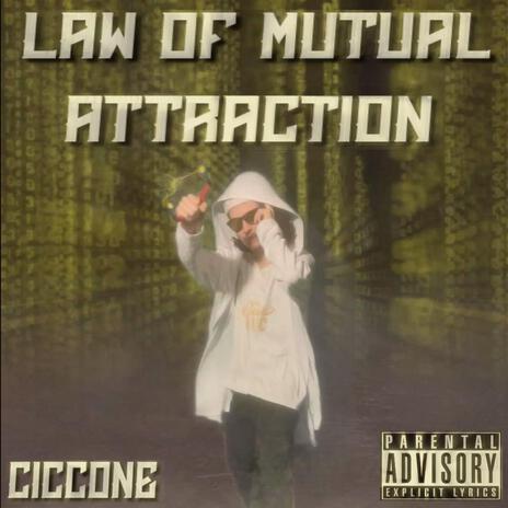 Law Of Mutual Attraction | Boomplay Music