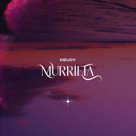 Murrieta | Boomplay Music
