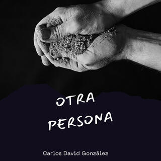 Otra persona lyrics | Boomplay Music