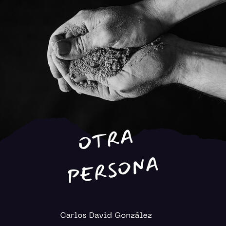 Otra persona | Boomplay Music