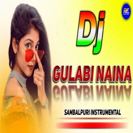 Gulabi Naina Instrumental ft. Amar Dash | Boomplay Music