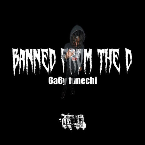 Banned from the d | Boomplay Music