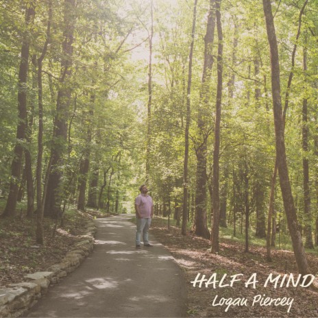 Half A Mind | Boomplay Music