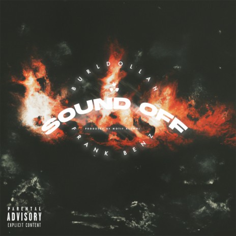 Sound Off ft. Burl Dollah | Boomplay Music