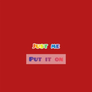 Put it On