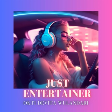 Just Entertainer | Boomplay Music