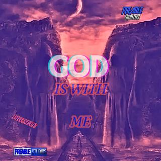 God Is With Me