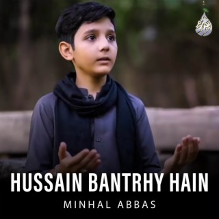 Hussain Bantrhy Hain