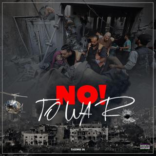 No To War