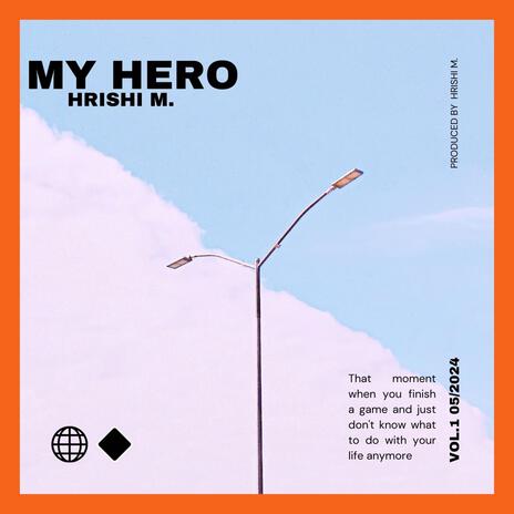 My Hero | Boomplay Music