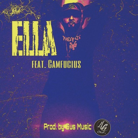 Ella (feat. Camfucius) | Boomplay Music
