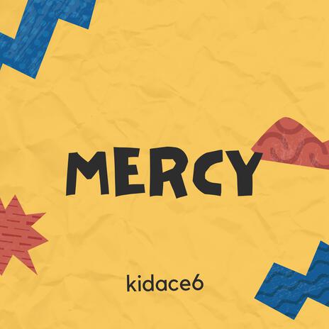 Mercy | Boomplay Music