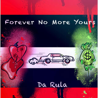 Forever No More Yours