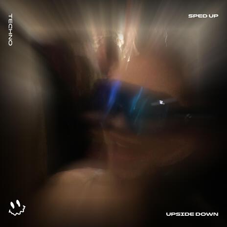 UPSIDE DOWN (TECHNO SPED UP) ft. BASSTON | Boomplay Music