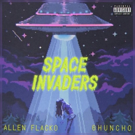 SPACE INVADERS | ft. 6huncho