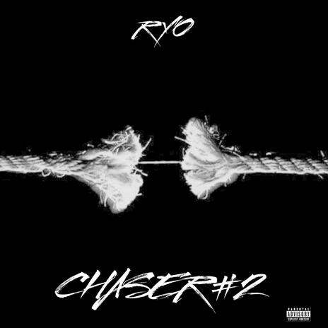 Chaser#2 | Boomplay Music