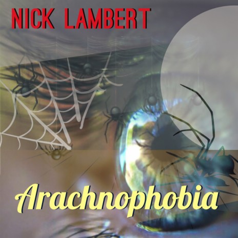 Arachnophobia | Boomplay Music